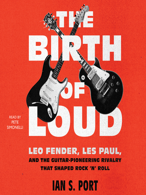 Title details for The Birth of Loud by Ian S. Port - Available